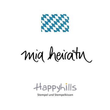 Stempel Mia heiratn 6,5x1,5 cm Happyhills Stempel